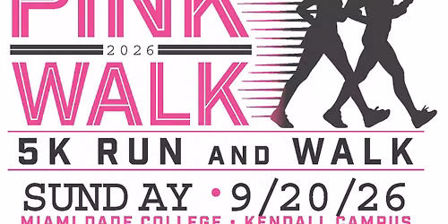 10th Annual WBHI Pink Walk\u20145K Run and Walk at Its New Home at Kendall Campus\u2014Miami Dade College