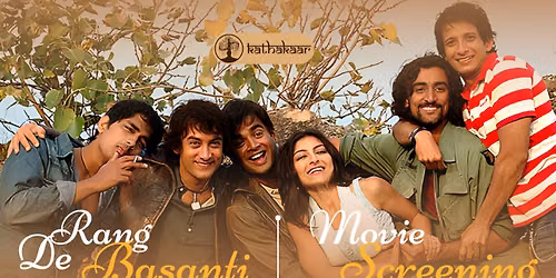 Rang De Basanti | Movie Screening & Disussion