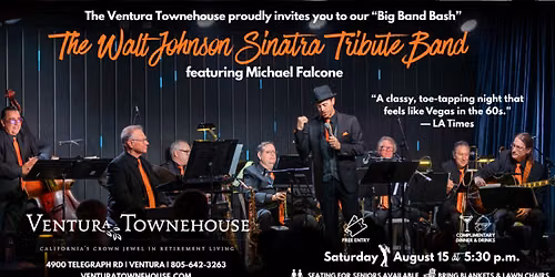 The Walt Johnson Sinatra Tribute Band featuring Michael Falcone - Free Summer Concert Series