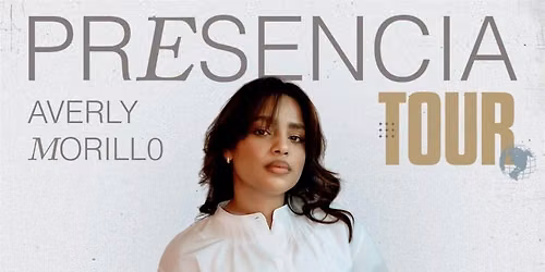 Averly Morillo Presencia Tour | LOS ANGELES