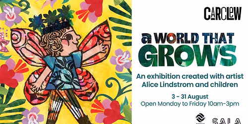 A World That Grows - Exhibition Celebration Event