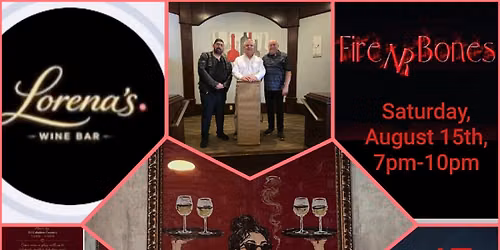 Fire NR Bones performs at Lorena's Wine Bar