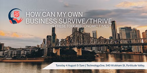 How can my own business survive\/thrive in these tough economic times?