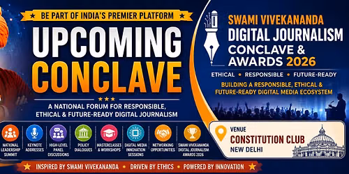 Swami Vivekananda Digital Journalism Conclave & Awards 2026