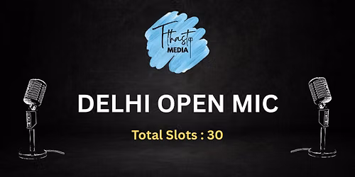 Open Mic Delhi - Sunday