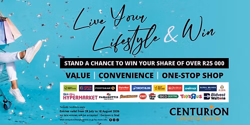 Live Your Lifestyle & Win at Centurion Lifestyle Centre