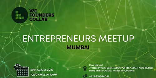 Entrepreneurs Meetup by We Founders Collab Mumbai 2026