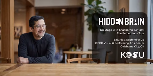 Hidden Brain: On Stage with Shankar Vedantam | The Perceptions Tour