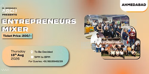 Entrepreneur's Mixer (Ahmedabad)