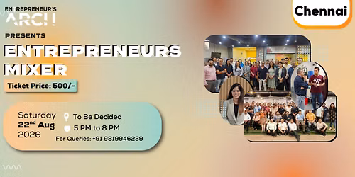 Entrepreneur's Mixer (Chennai)