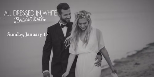 All Dressed in White Bridal Show