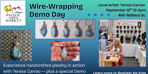 Wire-Wrapping Demo Day with Teresa Carrao