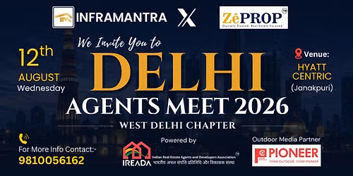 DELHI Agent's Meet 2026 (West Delhi Chapter)