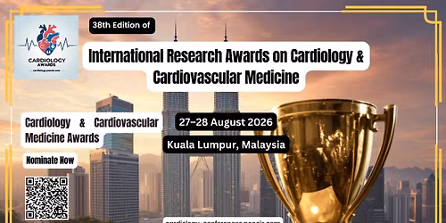 International Research awards on Cardiology and Cardiovascular Medicine