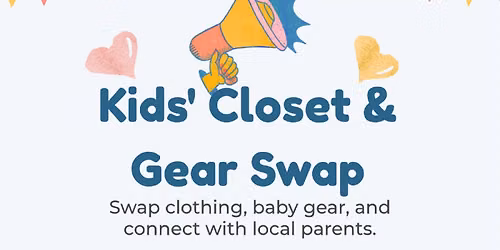 Kids' Closet & Gear Swap
