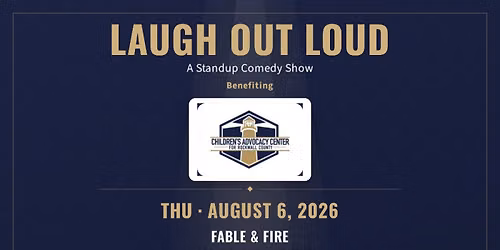 Laugh Out Loud: A Stand Up Comedy Show Benefiting Children's Advocacy Center for Rockwall County