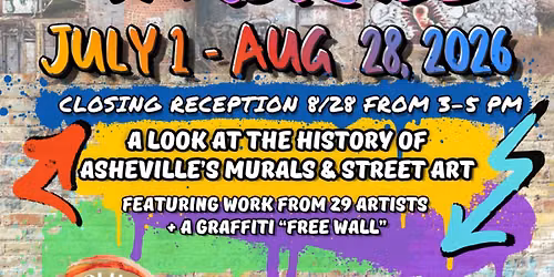 History of Asheville Street Art & Murals Exhibit