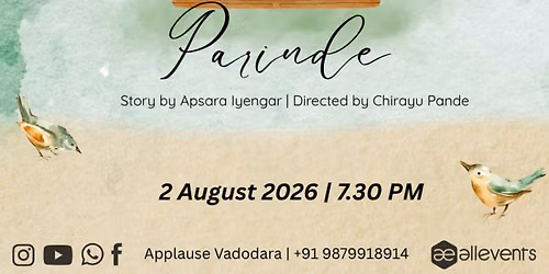 Parinde | An Applause Original | Play Performance