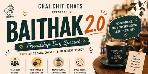 Baithak 2.0 | friendship day special by chai chit chats