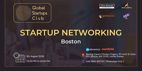 GLOBAL STARTUPS CLUB l STARTUP NETWORKING BOSTON 2026