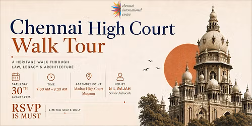 Chennai High Court Walk Tour