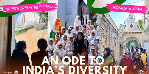 An Ode to India’s Diversity: Kaleidoscopic Walk on India’s Cultural Legacy in Delhi’s Oldest Village