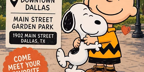     Meet Charlie Brown & Snoopy in Downtown Dallas! + Market 