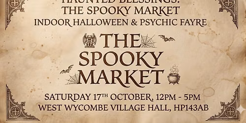 The Spooky Market \ud83c\udf83 Halloween & Psychic Fayre