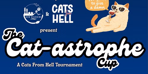 The Cat-astrophe Cup [Cats from Hell Tournament]