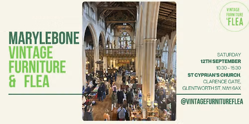 The Marylebone Vintage Furniture and Flea Market