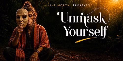 Unmask Yourself