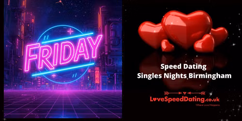 Speed Dating Singles Night Ages 20's and 30's Birmingham