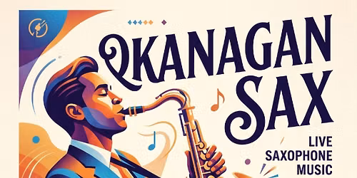 Okanagan Sax - Live Show at Habibi Tapas Grill (Kelowna)