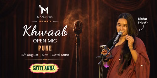 Khwaab : A Manchers Open Mic