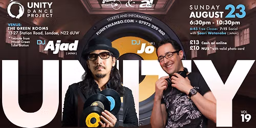 UNITY DANCE PROJECT Vol.19 \u2606 SUNDAY SPECIAL \u2606 ft. DJ Ajad, DJ Jo & Saori