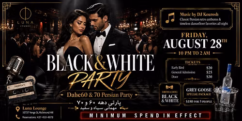 Black & White Party \u2013 Dahe 60 & 70 Persian Night