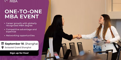 Discover One-to-One MBA Opportunities in Shanghai on 10 September 2026