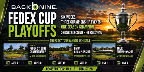 Back Nine FedEx Cup Playoffs in Paradise Valley
