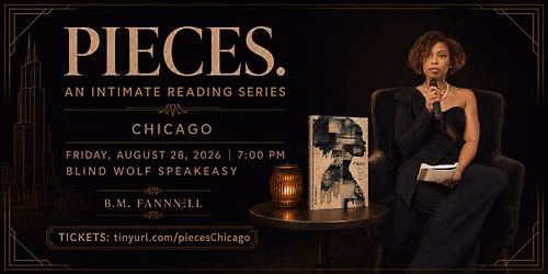 Pieces: An Intimate Reading Series & Tour -Chicago