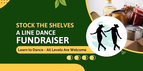 Stock the Shelves Line Dance Fundraiser