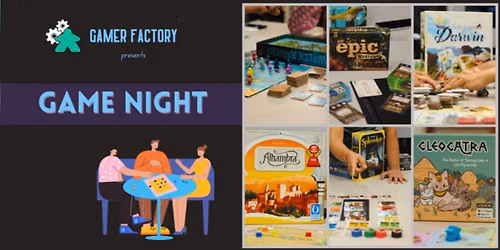 Gamer Factory presents Gateway Games