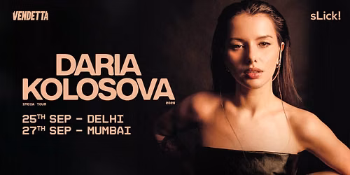 Daria Kolosova | India Tour