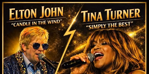 Elton & Tina Tribute Show