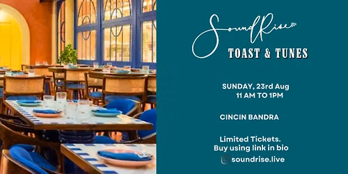 Toast & Tunes at CinCin, Bandra | 23rd Aug | 11am - 1pm