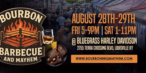Bourbon, BBQ, and Mayhem