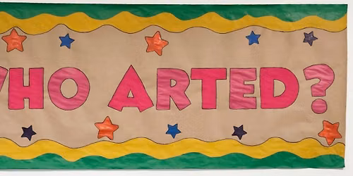 WHO ARTED?