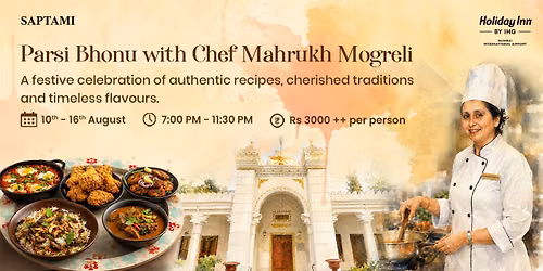 Parsi Bhonu with Chef Mahrukh Mongrelia!