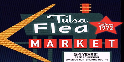 The Tulsa Flea Market Is Back For August 22!