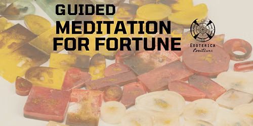 Guided Meditation for Fortune
