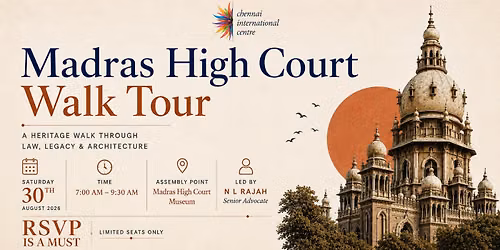 Chennai High Court Walk Tour